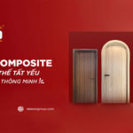 Cửa gỗ nhựa composite - Xu thế cửa nội thất